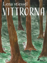Title: Vittrorna, Author: Lena Stiessel