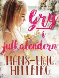 Title: Gry i Julkalendern, Author: Hans-Eric Hellberg