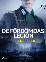 Title: De fördömdas legion, Author: Leo Kessler