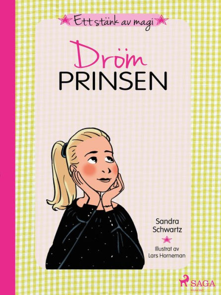 Ett stänk av magi 4: Drömprinsen