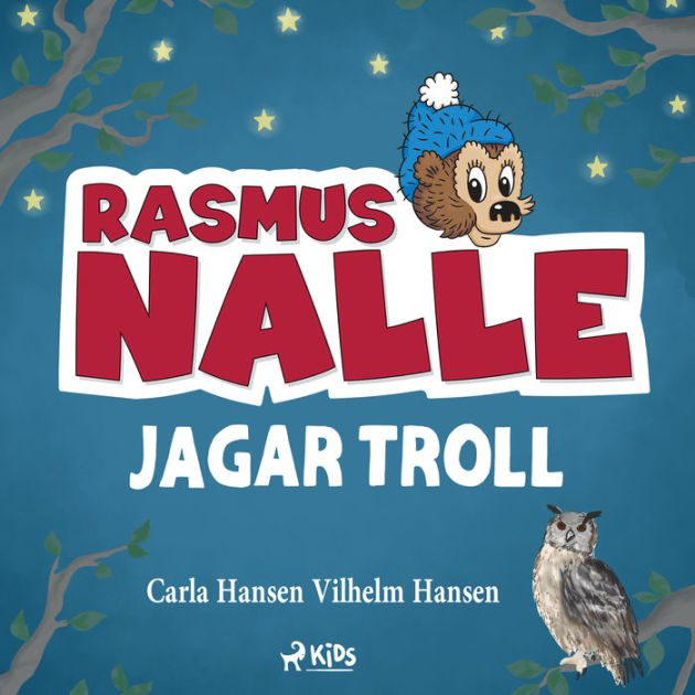 Rasmus Nalle Jagar Troll By Vilhelm Hansen, Carla Hansen | EBook (NOOK ...