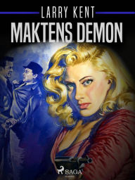 Title: Maktens demon, Author: Larry Kent
