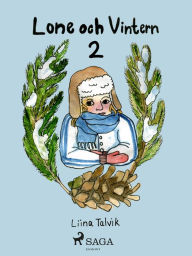 Title: Lone och vintern, Author: Liina Talvik