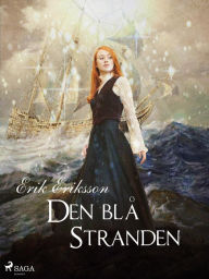 Title: Den blå stranden, Author: Erik Eriksson