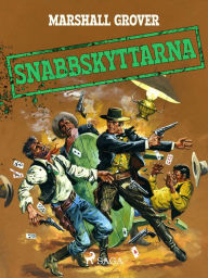 Title: Snabbskyttarna, Author: Marshall Grover