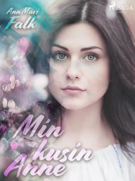Title: Min Kusin Anne, Author: Ann Mari Falk