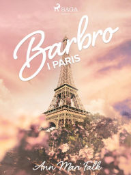 Title: Barbro i Paris, Author: Ann Mari Falk