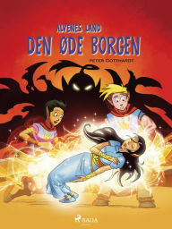Title: Alvenes land 3 - Den øde borgen, Author: Peter Gotthardt