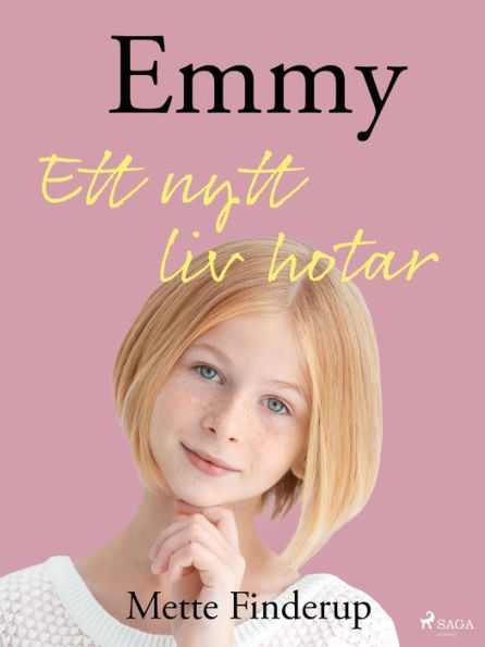 Emmy 1 - Ett nytt liv hotar