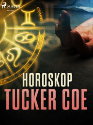 Title: Horoskop, Author: Tucker Coe