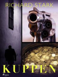 Title: Kuppen, Author: Richard Stark
