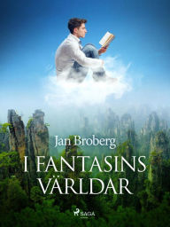 Title: I fantasins världar, Author: Jan Broberg