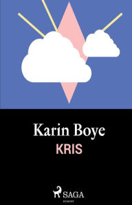 Title: Kris, Author: Karin Boye