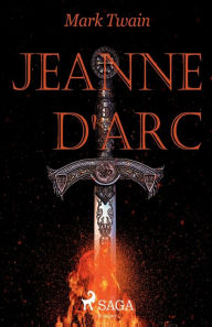 Title: Jeanne d Arc, Author: Mark Twain