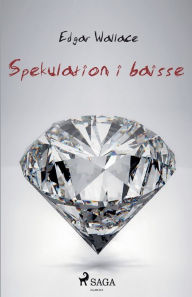 Title: Spekulation i baisse, Author: Edgar Wallace