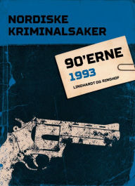 Title: Nordiske Kriminalsaker 1993, Author: - Diverse