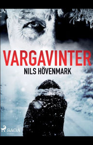 Title: Vargavinter, Author: Nils Hövenmark