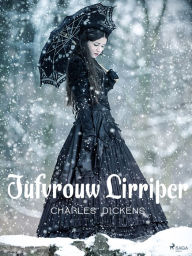 Title: Jufvrouw Lirriper, Author: Charles Dickens