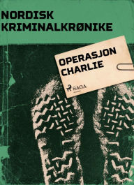 Title: Operasjon Charlie, Author: - Diverse