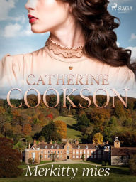 Title: Merkitty mies, Author: Catherine Cookson