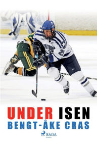 Title: Under isen, Author: Bengt-Åke Cras