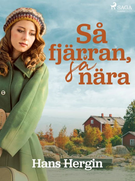 Så fjärran, så nära