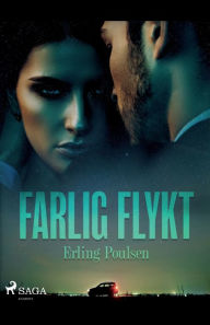 Title: Farlig flykt, Author: Erling Poulsen