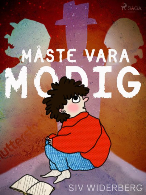 Måste vara modig by Siv Widerberg eBook Barnes & Noble®