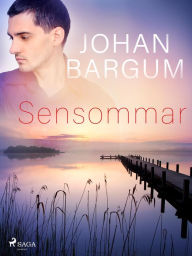 Title: Sensommar, Author: Johan Bargum