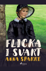 Title: Flicka i svart, Author: Anna Sparre