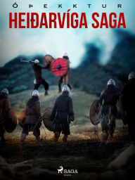 Title: Heiðarvíga saga, Author: - Óþekktur