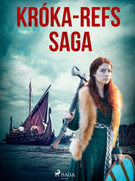 Title: Króka-Refs saga, Author: Óþekktur