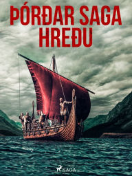 Title: Þórðar saga hreðu, Author: Óþekktur
