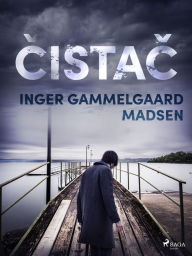 Title: Cistac, Author: Inger Gammelgaard Madsen
