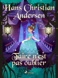 Title: Taire n'est pas oublier, Author: Hans Christian Andersen