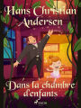 Dans la chambre d'enfants