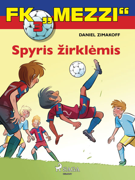 FK Mezzi 3. Spyris zirklemis