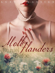 Title: LUST Classics: Moll Flanders, Author: Daniel Defoe