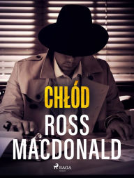 Title: Chlód, Author: Ross Macdonald