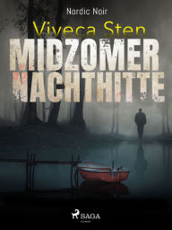Title: Midzomernachthitte, Author: Viveca Sten