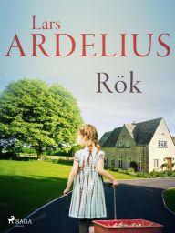 Title: Rök, Author: Lars Ardelius
