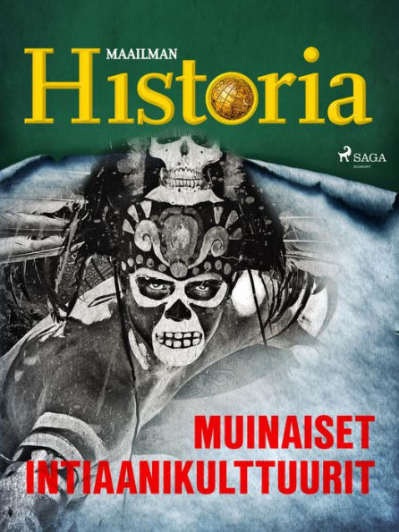 Muinaiset intiaanikulttuurit