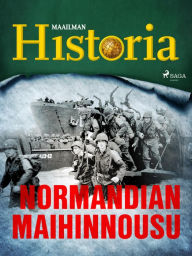 Title: Normandian maihinnousu, Author: Maailman historia