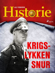 Title: Krigslykken snur, Author: All Verdens Historie