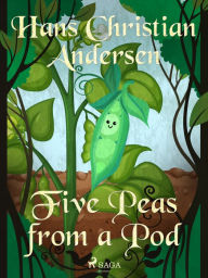 Title: Five Peas from a Pod, Author: Hans Christian Andersen