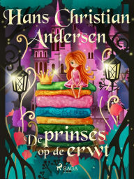 Title: De prinses op de erwt, Author: Hans Christian Andersen