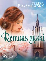 Title: Romans Gaski, Author: Teresa Prazmowska