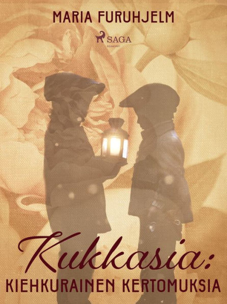 Kukkasia: kiehkurainen kertomuksia