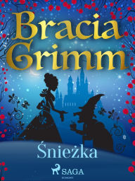 Title: Sniezka, Author: Bracia Grimm