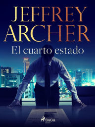 Title: El cuarto estado, Author: Jeffrey Archer